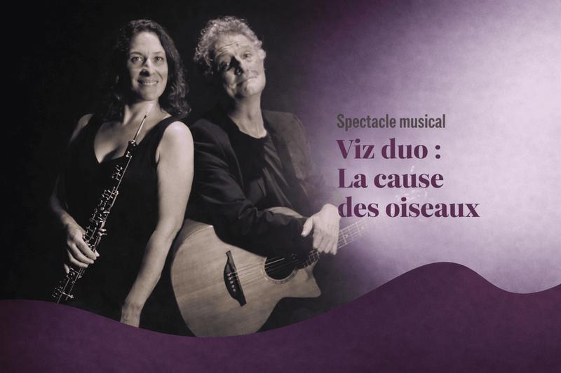 Spectacle musical : ViZ duo : la cause des oiseaux
