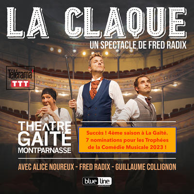 La Claque (De Fred Radix) à la Gaité Montparnasse