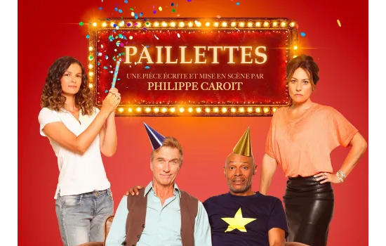 Théâtre : Paillettes