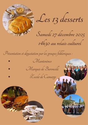 Présentation et dégustation des 13 desserts provençaux