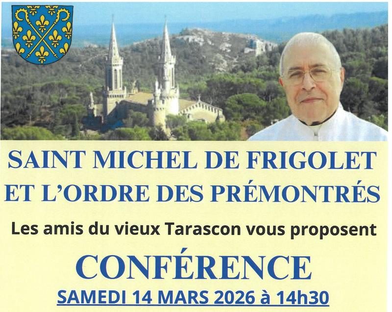 Conférence/"Saint Michel de Frigolet et l'Ordre des Prémontrés"