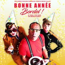 Bonne Année Bordel - Comédie la Rochelle