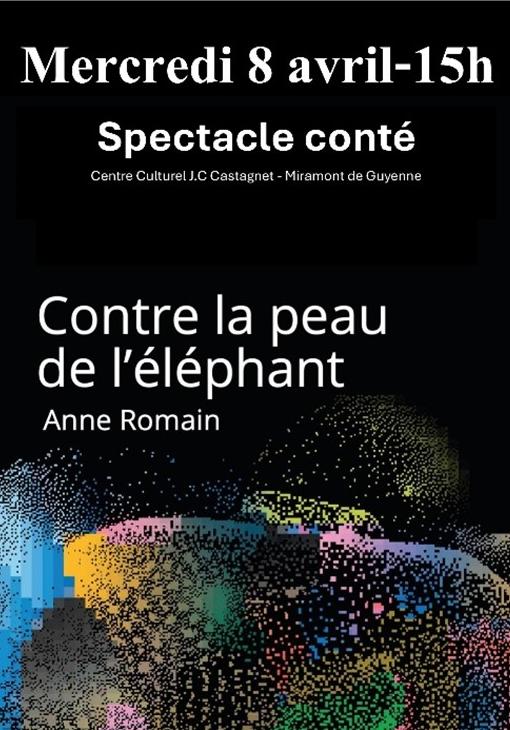 Théâtre - Contre la peau de l'éléphant