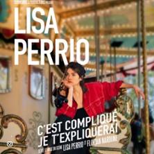 Lisa Perrio - c'est Compliqué, je t' Expliquerai ( Tournée )