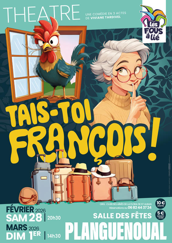 Week-End Théâtre avec "Les Fous à Lié"