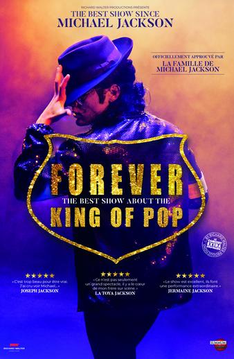 Forever &quot;The best show about the king of pop&quot;
