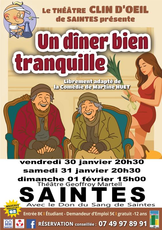 Théâtre comédie &quot;Un dîner bien tranquille&quot; Saintes