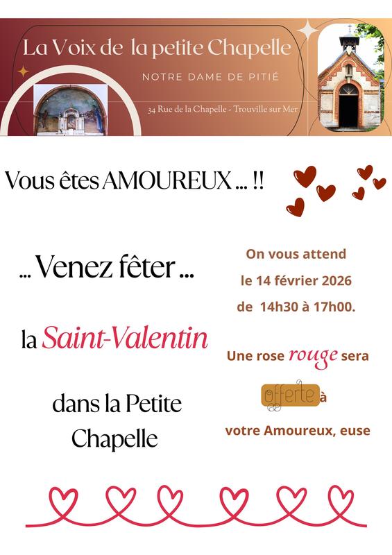 Ouverture de la chapelle Notre-Dame de Pitié pour la Sant-Valentin