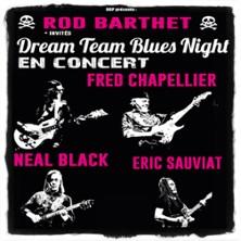 Rod Barthet &amp; Guests