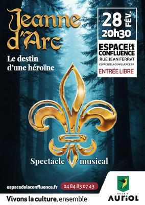 Comédie musicale "Jeanne d'Arc"