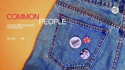 Common People / la nuit British Rock