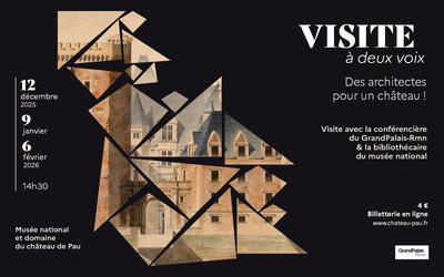Des architectes pour un château !  Visite à deux voix