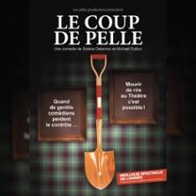 Le Coup de Pelle - Théâtre Comédie de Lille