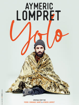 Aymeric Lompret - &quot;Yolo&quot;