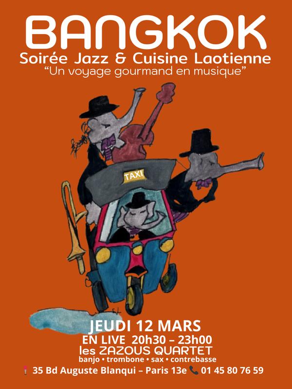 Les Zazous Jazz Quartet – Soirée Jazz &amp; Cuisine Laotienne