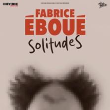 Fabrice Eboué - SolitudeS - Tournée