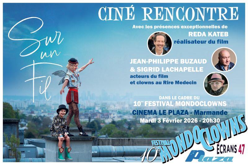 Festival Mondoclowns - Ciné-rencontre au Cinéma le Plaza