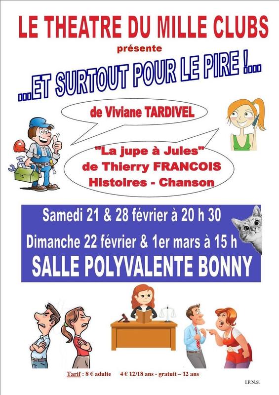 Théâtre "Jupe à Jules" et "Et surtout pour le pire"