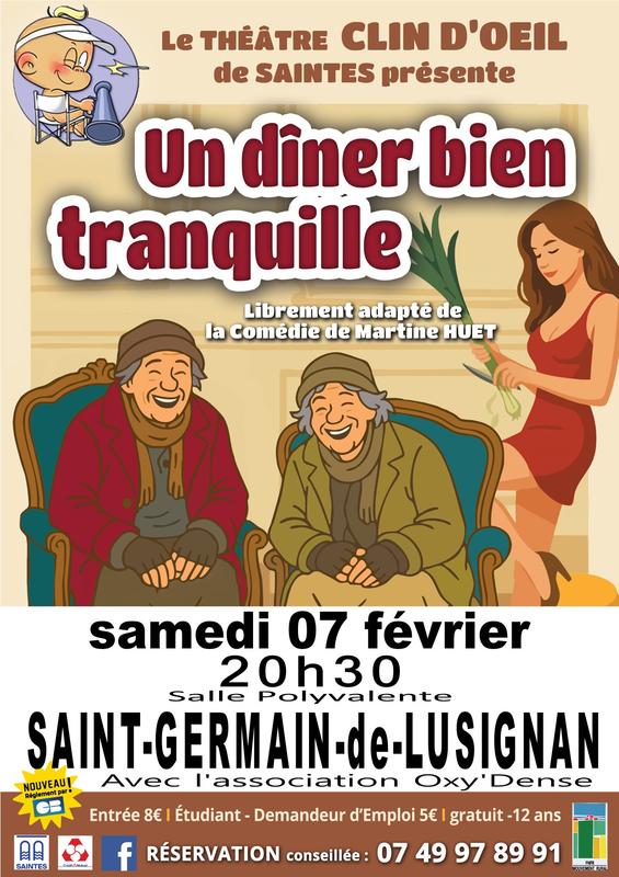 Théâtre comédie &quot;Un dîner bien tranquille&quot; Saint-Germain de -Lusignan