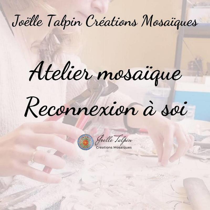 Atelier Mosaïque et Reconnexion à soi
