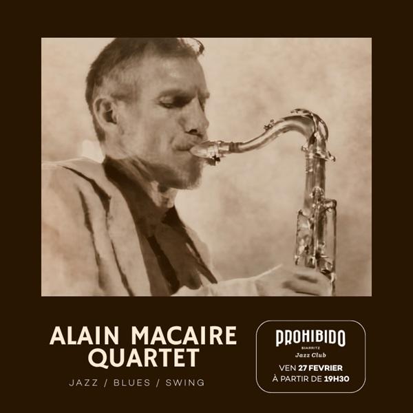 Prohibido Biarritz Jazz Club - Alain Macaire Quartet