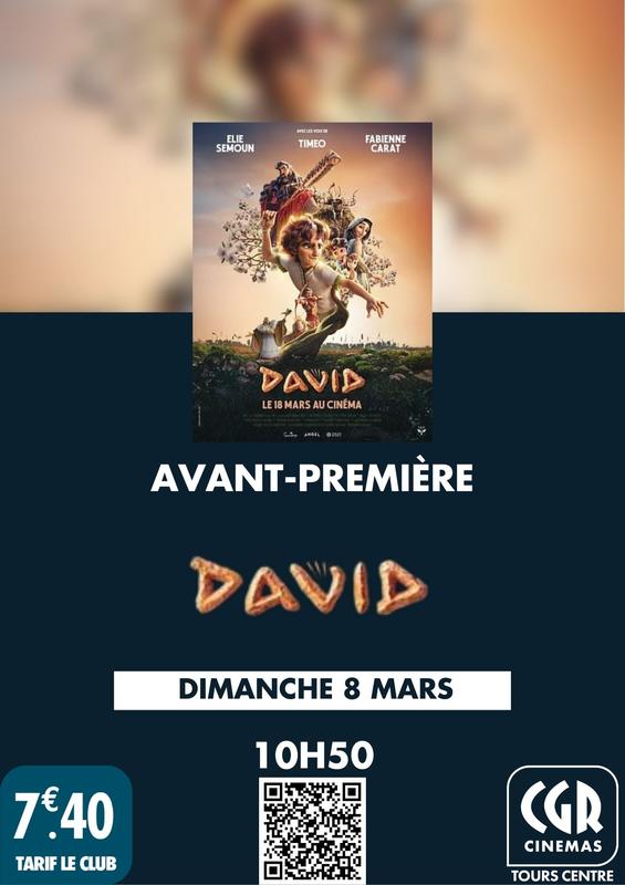Avant-première : David