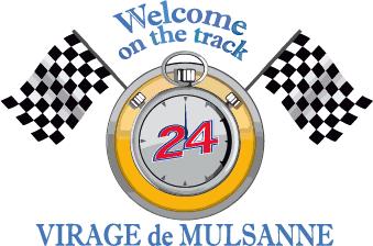Welcome on the track - Virage de Mulsanne