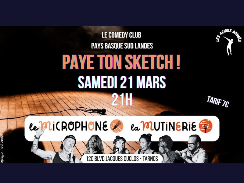 Spectacle Paye ton sketch