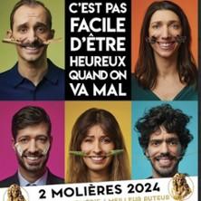 C'est pas Facile d'être Heureux...Quand on Va Mal - Tournée