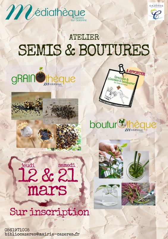 Atelier Semis &amp; Boutures