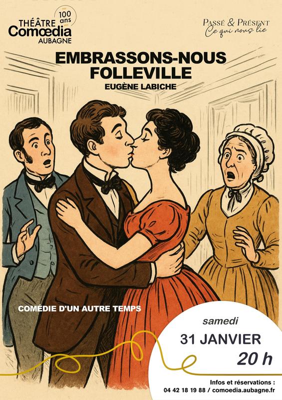 Embrassons-nous, Folleville !