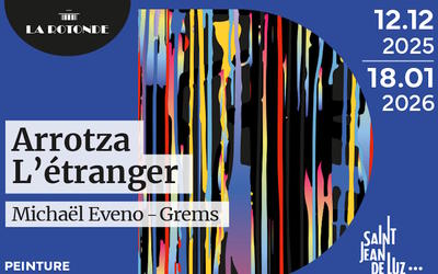 Exposition à la Rotonde : « Arrotza – l’étranger », de Grems