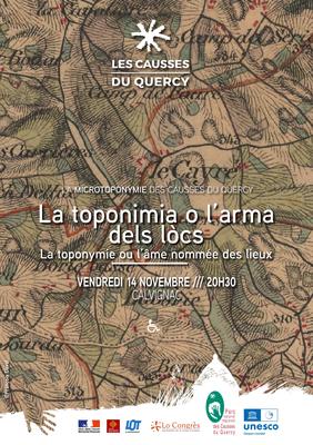 La toponimia o l’arma dels lòcs : la toponymie ou l’âme nommée des lieux