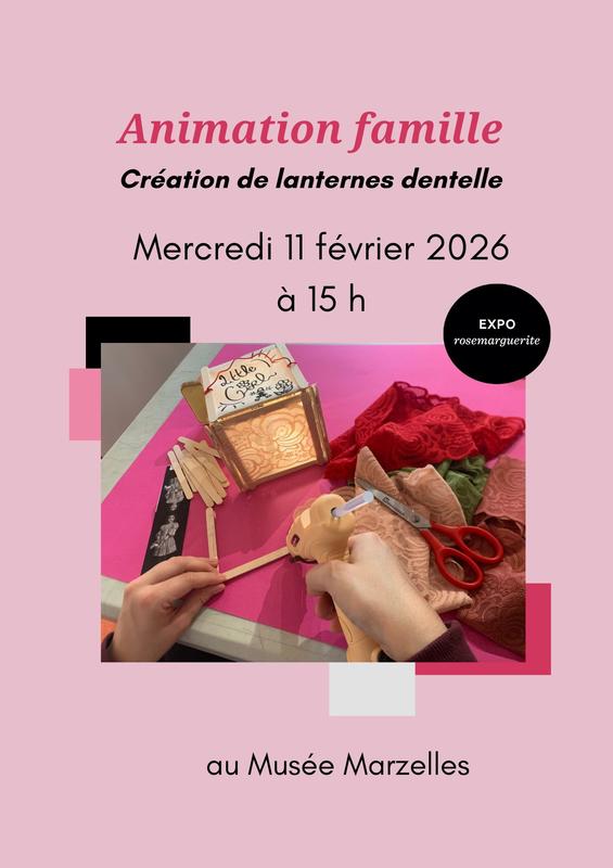 Animation Famille au Musée Marzelles : Création de lanternes dentelle