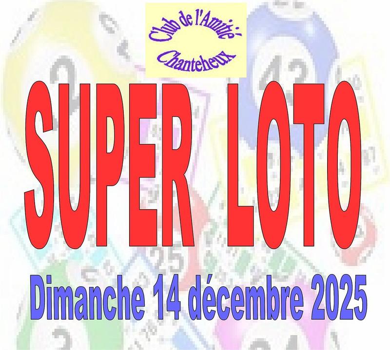 Super loto du Club de l'Amitié