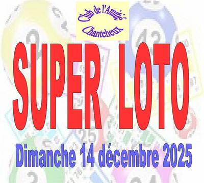 Super loto du Club de l'Amitié
