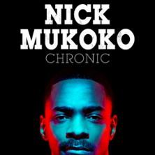 Nick Mukoko - Chronic