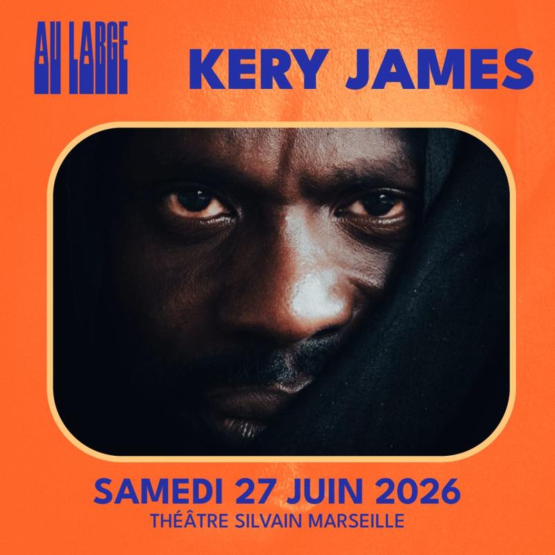 Kery James and more - au large