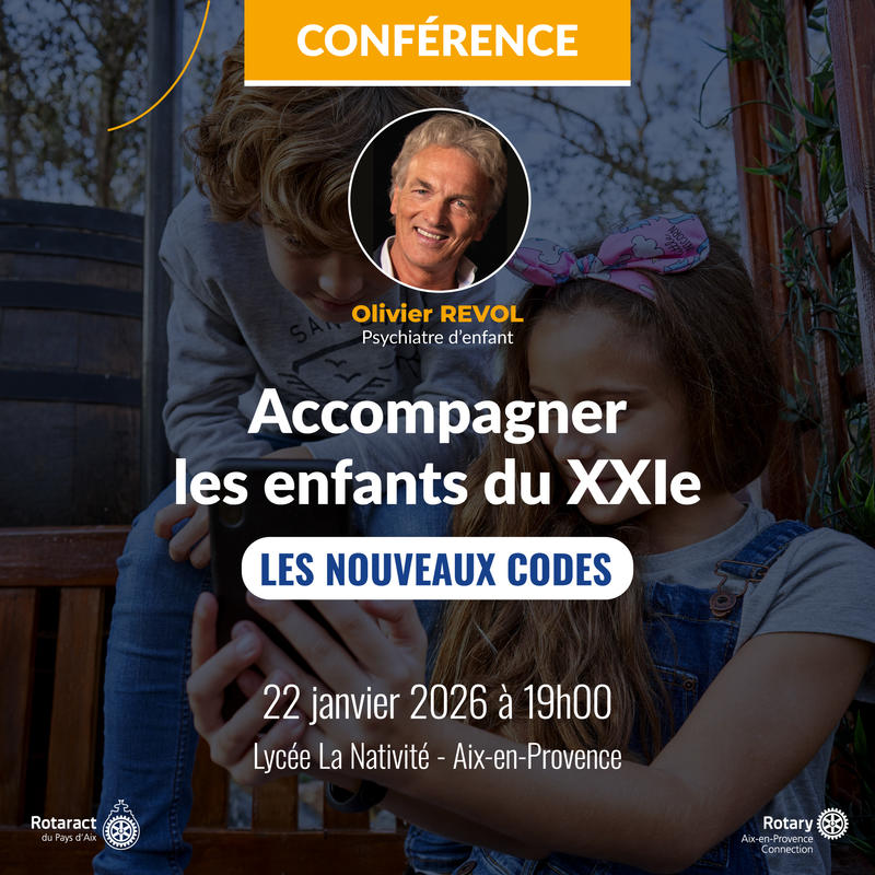Accompagner les enfants du XXIe : les nouveaux codes - Pr Revol