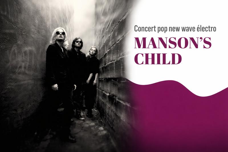 Concert : Manson's Child