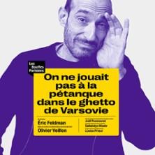 On ne Jouait pas à la Pétanque dans le Ghetto de Varsovie