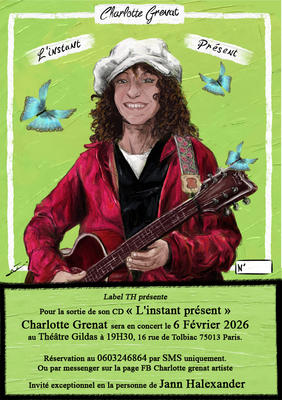Charlotte Grenat 'L'Instant Présent' le 6 février 2026, Théâtre Stéphane Gildas, Paris