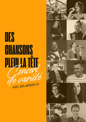 Concert &quot;Des chansons plein la tête&quot;