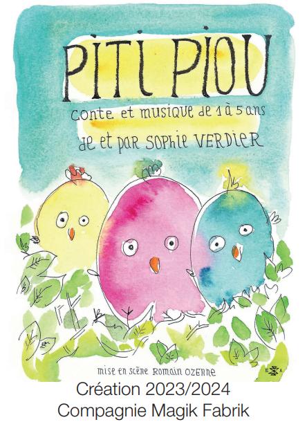 Parc en scène - Piti Piou