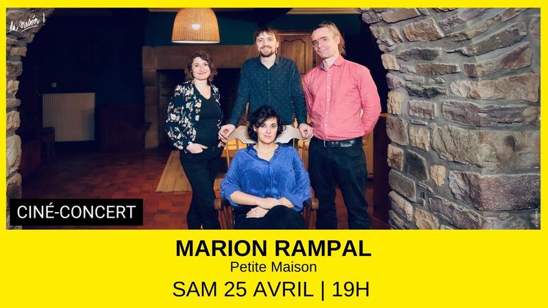 Marion Rampal - Petite Maison