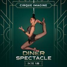 Cabaret Cirque Acte VIII - Repas Spectacle