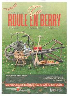 Exposition "çà roule en Berry"