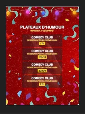 Comédie Club - Soirée jour de l'an avec un plateau d'humour