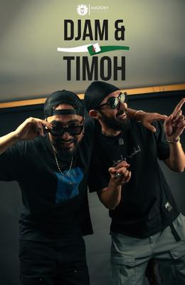 Djam &amp; Timoh