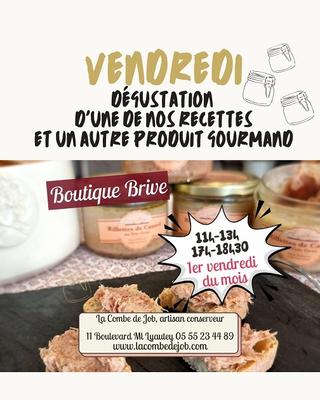 Dégustation d'une recette et un autre produit gourmand (La Combe de Job)